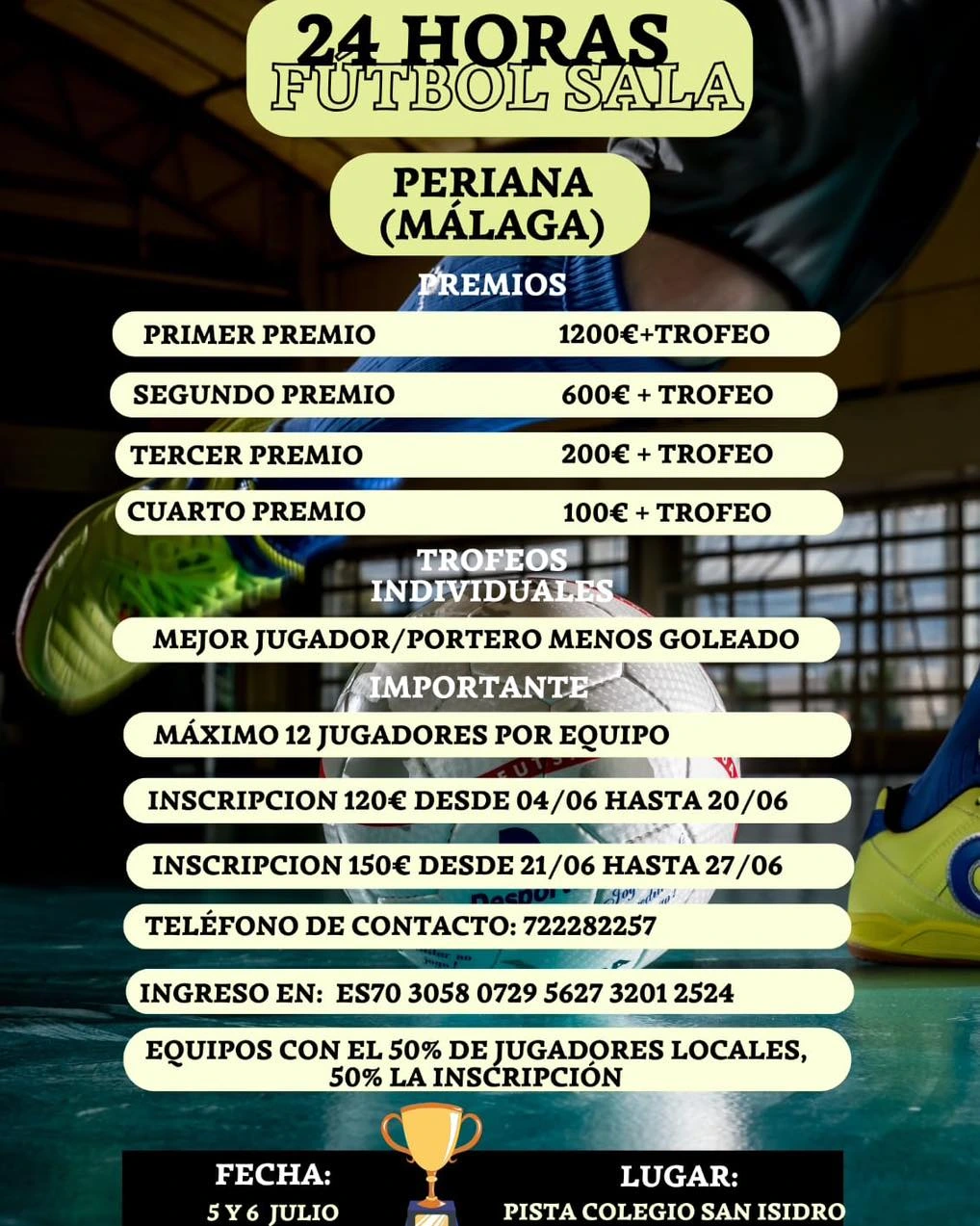 Torneo 24 horas de futbol sala en Periana